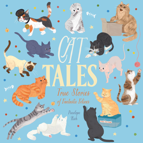 Cat Tales - True Stories of Fantastic Felines (Unabridged)