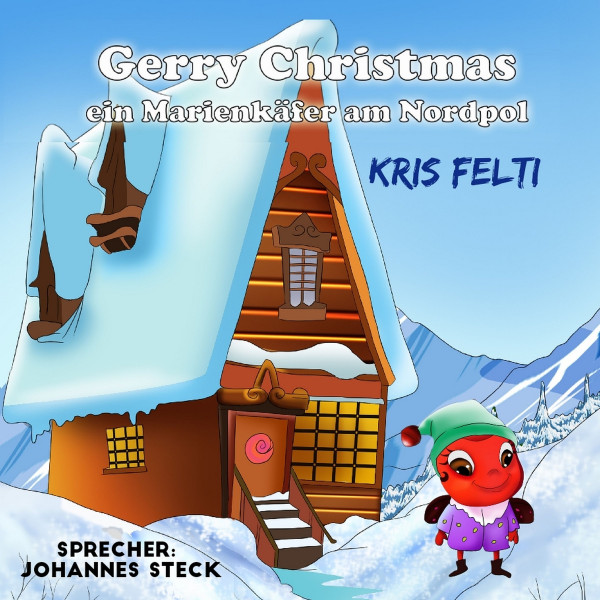 Gerry Christmas - ein Marienkäfer am Nordpol
