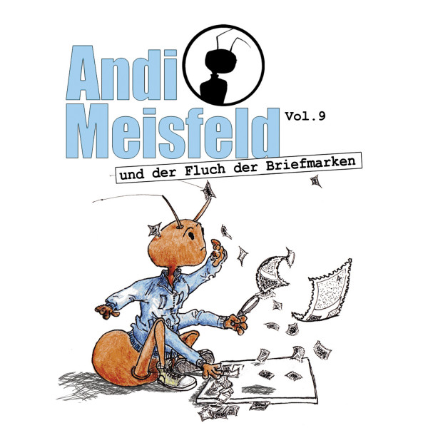 Andi Meisfeld, Folge 9: Andi Meisfeld und der Fluch der Briefmarken
