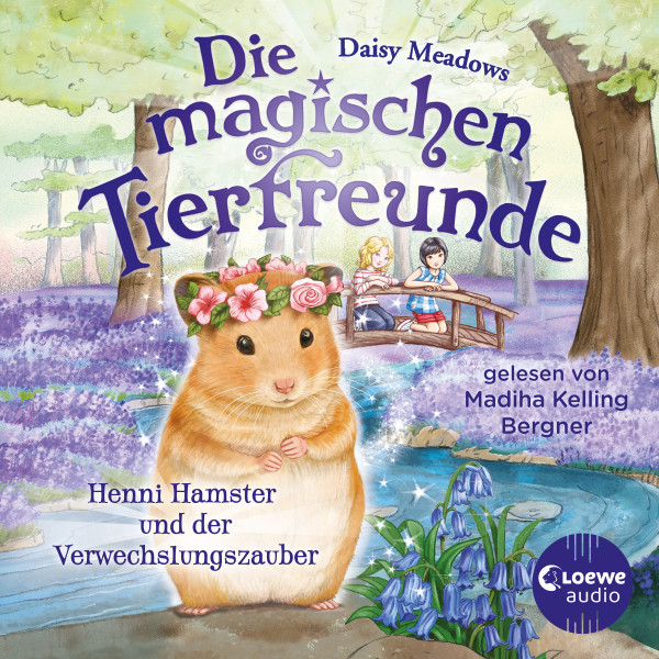 Die magischen Tierfreunde (Band 9) - Henni Hamster und der Verwechslungszauber - Diese Reihe lässt jedes Kinderherz höher schlagen