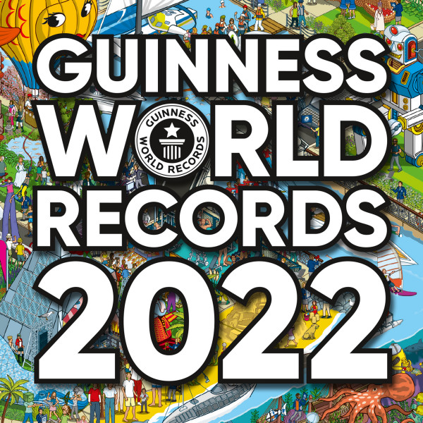 Guinness World Records 2022. Die 500 genialsten Rekorde