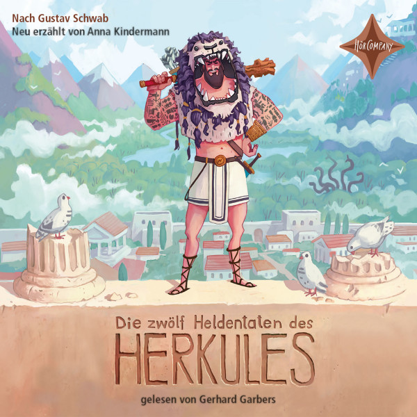 Die zwölf Heldentaten des Herkules - Sagen für Kinder