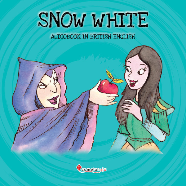 Classic Stories - Snow White - Audiobook in British English
