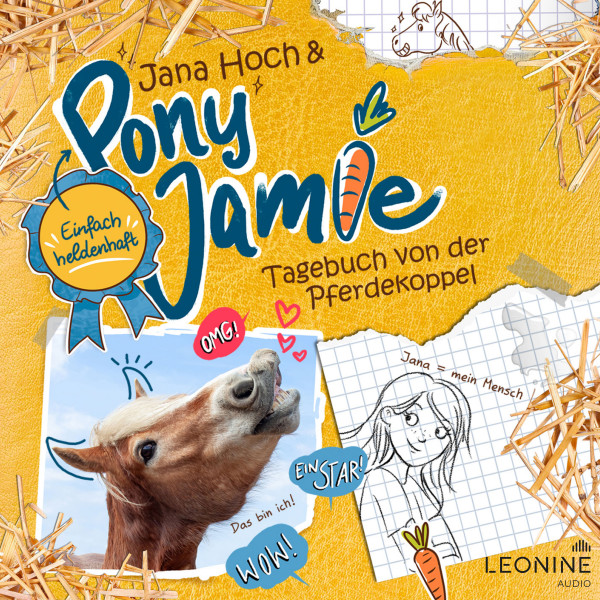 Pony Jamie - Einfach heldenhaft! - Tagebuch von der Pferdekoppel (Band 01)