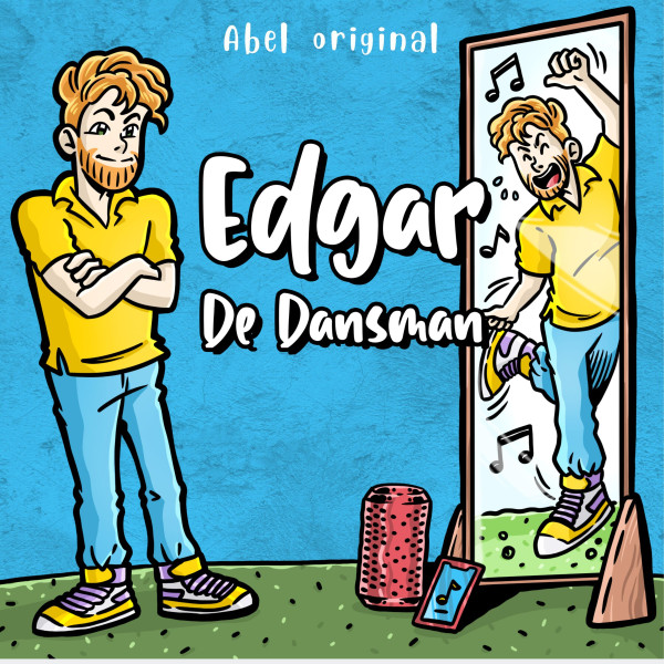 Edgar de Dansman - Abel Originals, Season 1, Episode 1: Een nieuwe baan voor Edgar