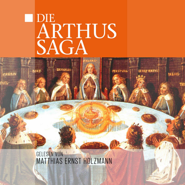 Die Arthus Saga