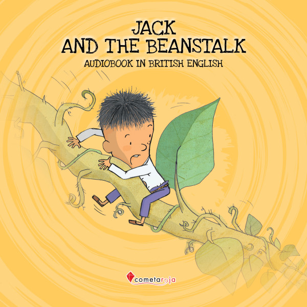 Classic Stories - Jack And The Beanstalk - Audiobook in British English