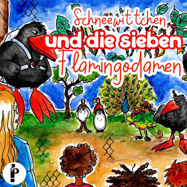 Schneewittchen und die sieben Flamingodamen - Rabenstarke Märchen mit Gottfried, dem Turboraben. Ein Erst- und Vorlesebuch