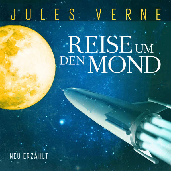 Die Reise um den Mond - Nach Motiven von Jules Verne