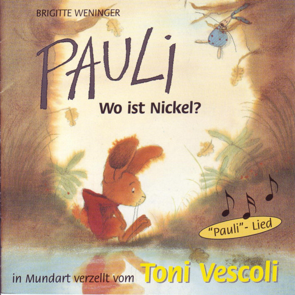 Pauli (Wo ist Nickel?) (Schweizer Mundart)
