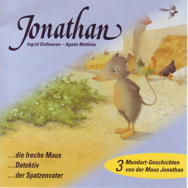 3 Mundart-Geschichten von der Maus Jonathan