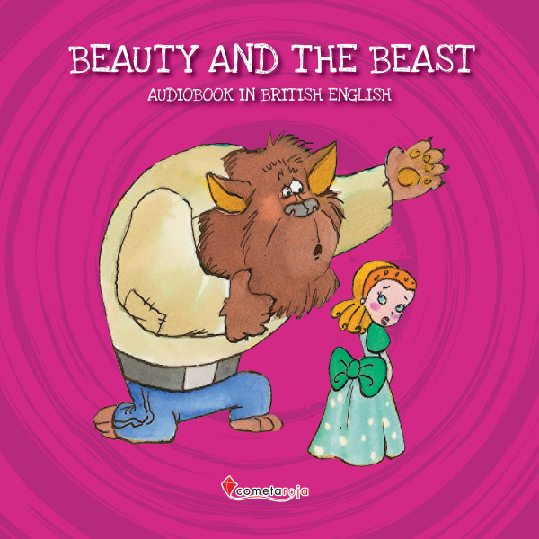 Classic Stories - The Beauty And The Beast - Audiobook in British English