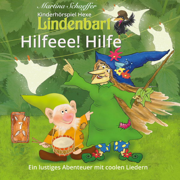 Kinderhörspiel Hexe Lindenbart - Hilfeee! Hilfe - Ein lustiges Abenteuer mit coolen Liedern