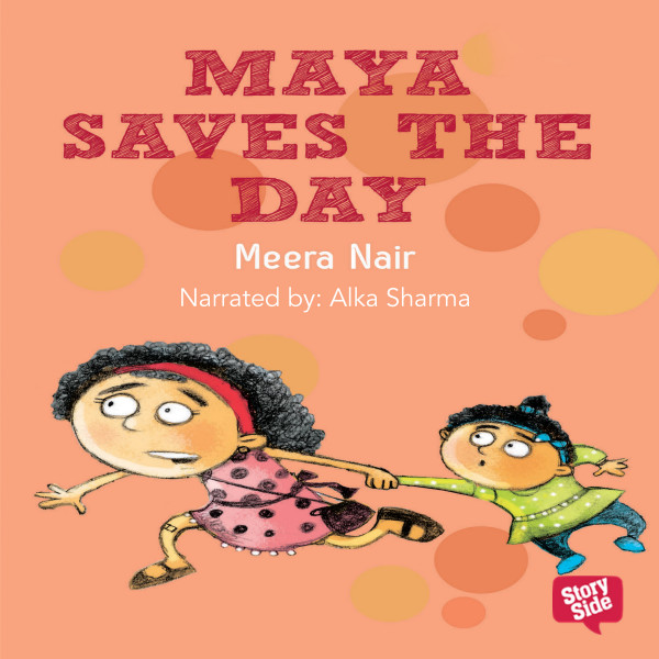 Maya Saves the Day