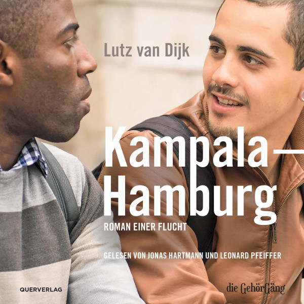 Kampala - Hamburg - Roman einer Flucht