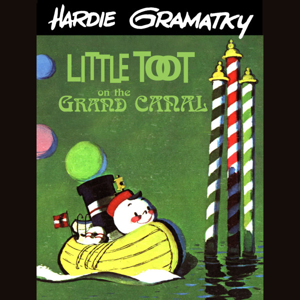 Little Toot on the Grand Canal (Unabridged)