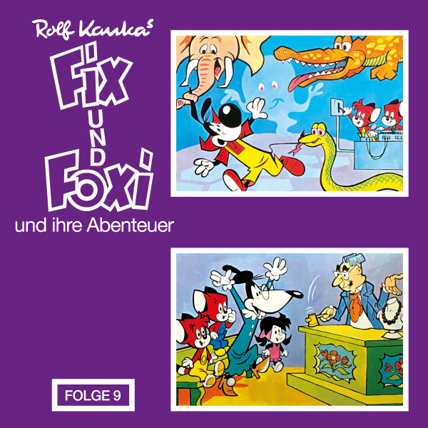 Fix und Foxi, Fix und Foxi und ihre Abenteuer, Folge 9