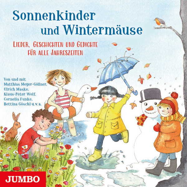 Sonnenkinder und Wintermäuse - Lieder, Geschichten und Gedichte für alle Jahreszeiten