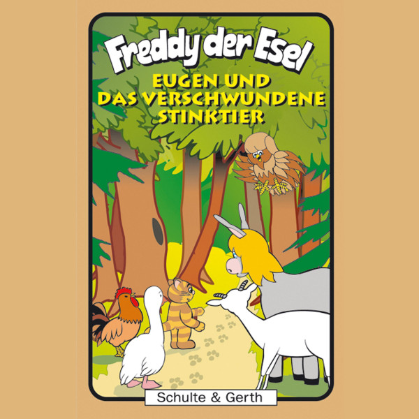 Freddy der Esel - 44: Eugen und das verschwundene Stinktier - Ein musikalisches Hörspiel - Freddy der Esel