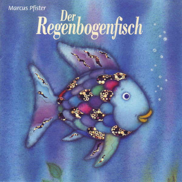 Der Regenbogenfisch (Schweizer Mundart)