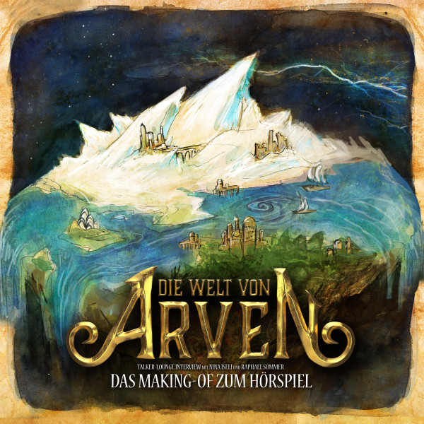 Die Welt von Arven - Das Making-of zum Hörspiel - Interview