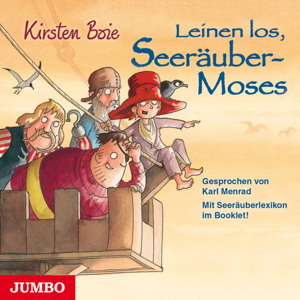 Leinen los, Seeräuber-Moses