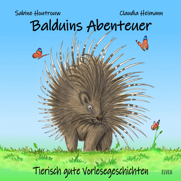 Balduins Abenteuer - Tierisch gute Vorlesegeschichten
