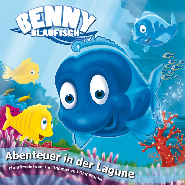 Benny Blaufisch - 01: Abenteuer in der Lagune
