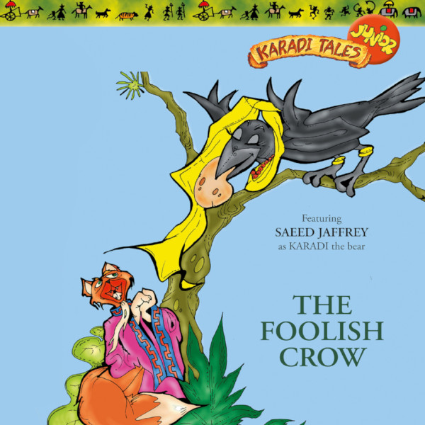The Foolish Crow