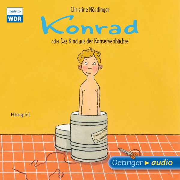 Konrad oder Das Kind aus der Konservenbüchse - Hörspiel