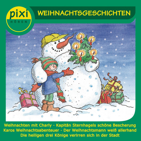 pixi HÖREN - Weihnachtsgeschichten